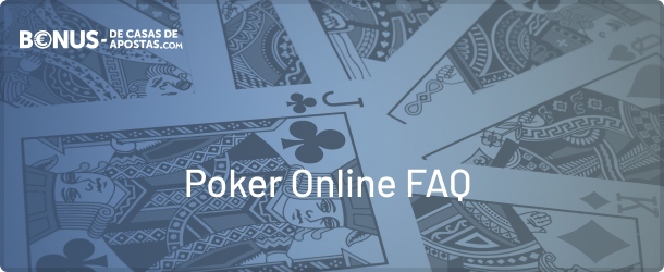 Poker online grátis Brasil perguntas mais frequentes